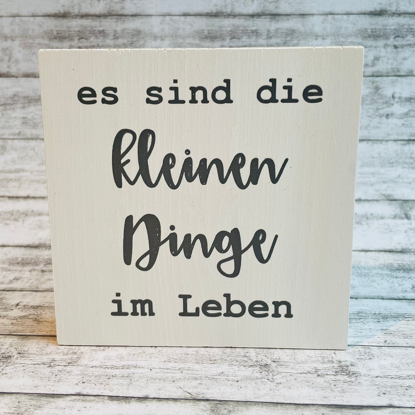 Holzblock - es sind die kleinen Dinge im Leben