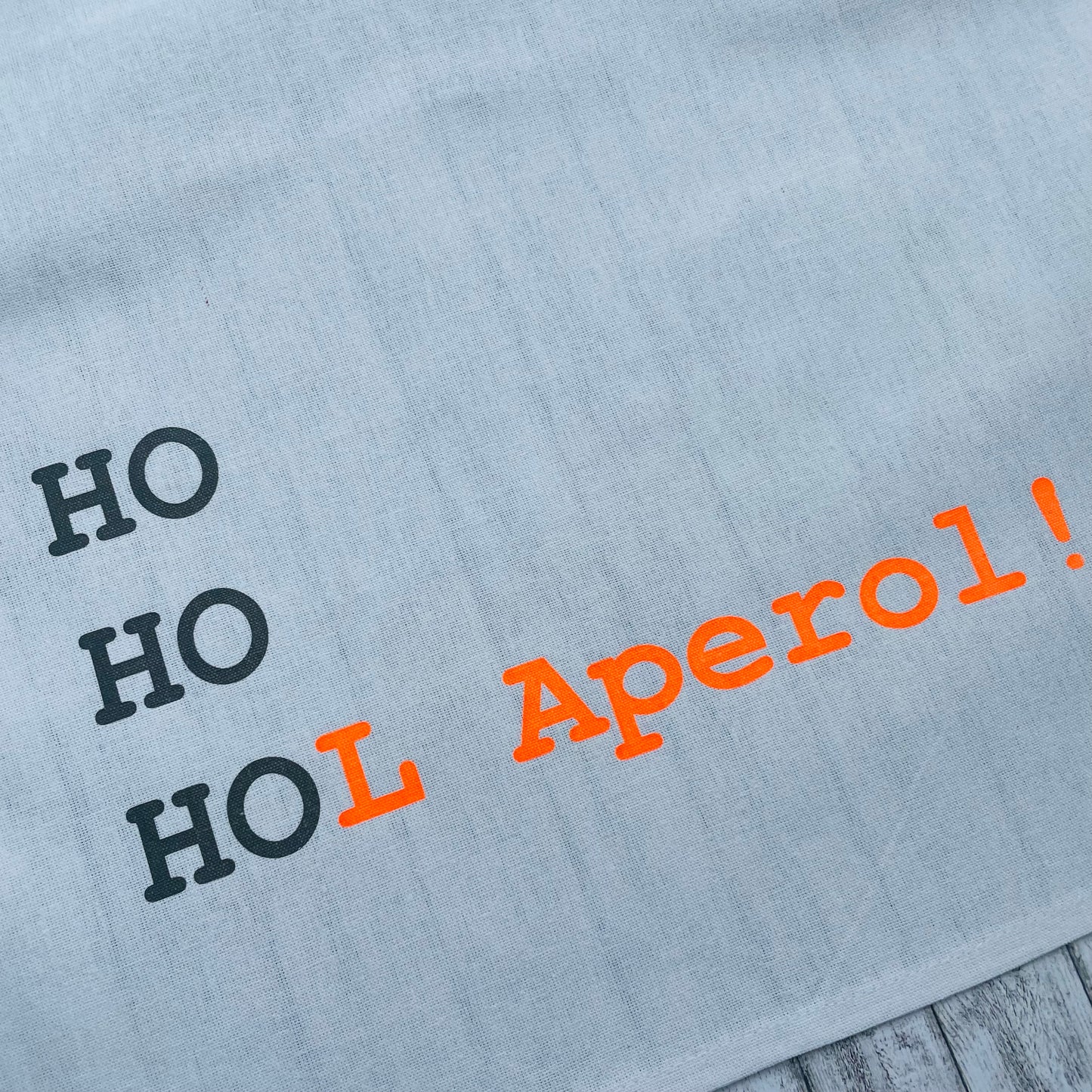 Geschirrtuch - Ho Ho Hol Aperol