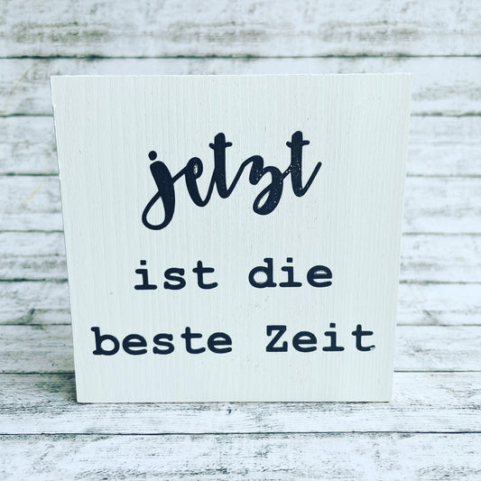 Holzblock - jetzt ist die beste Zeit